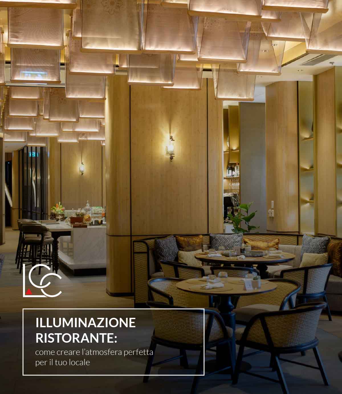 Illuminazione ristorante: come creare l’atmosfera perfetta per il tuo locale - Luce controcorrente