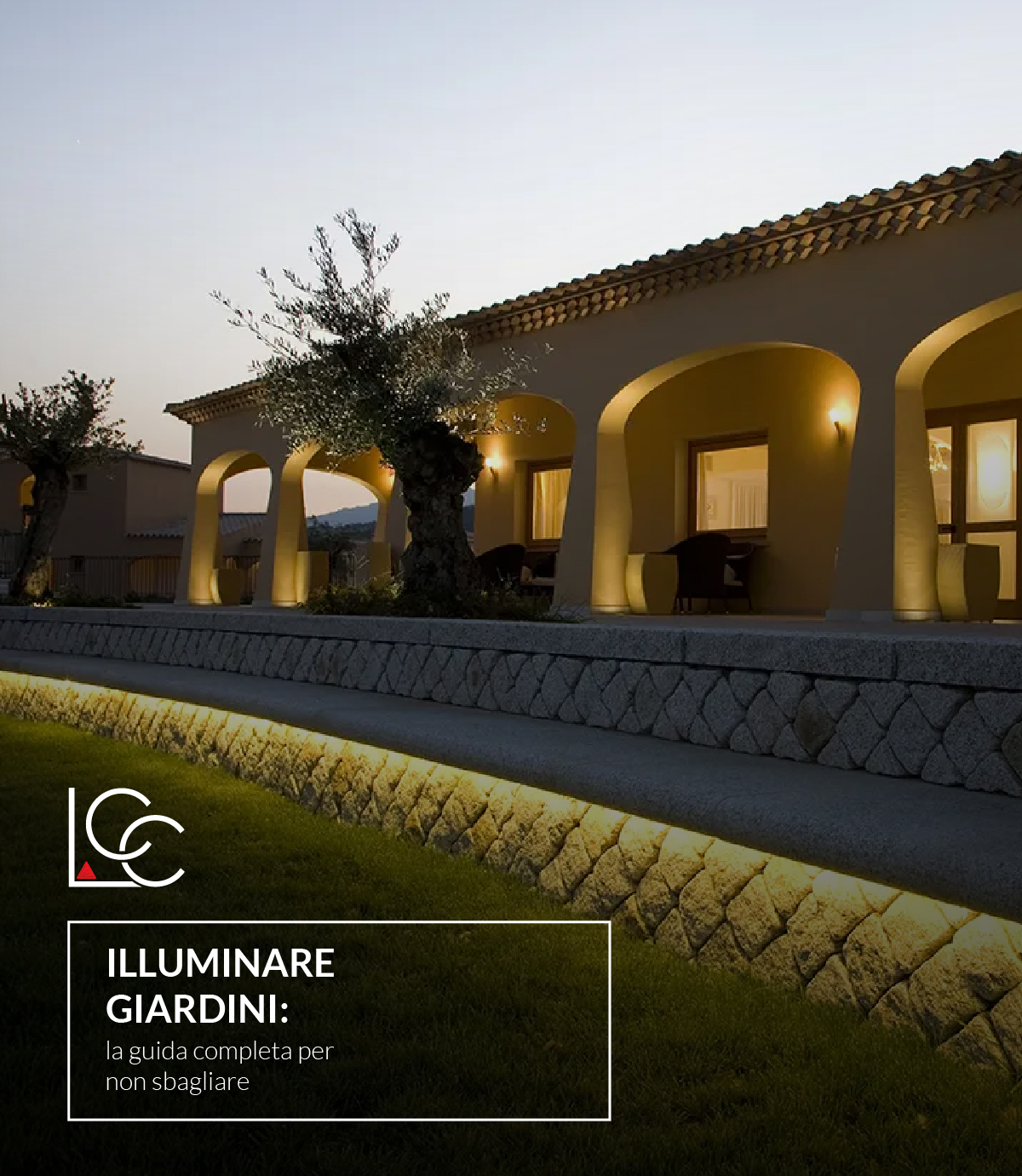 Illuminare giardini: la guida completa per non sbagliare - Lucecontrocorrente