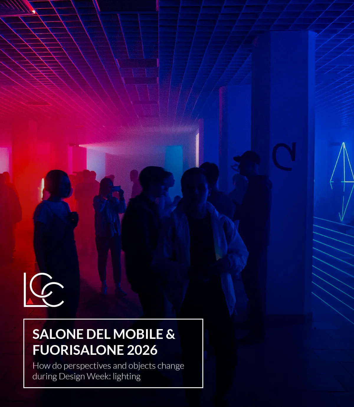 Salone del Mobile & Fuorisalone 2026 - LuceControCorrente